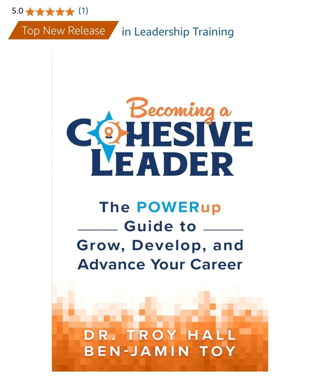 Becoming a Cohesive Leader Top New Release on Amazon