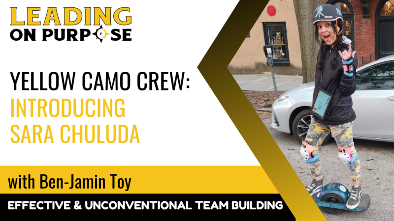 Yellow_Camo_Crew_Introducing_Sara_Chuluda_Leading_On_Purpose-db3076f7 Newsletters - Results from #56